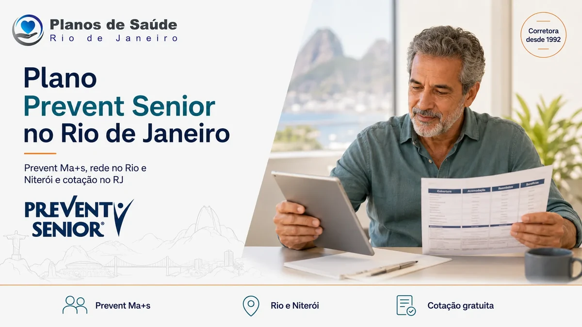 Homem sênior comparando tabela de plano de saúde Prevent Senior no Rio de Janeiro com apoio de corretora